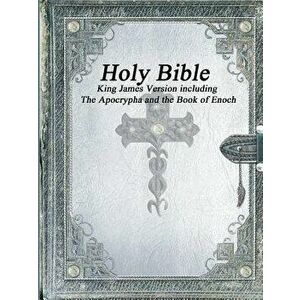 Holy Bible King James Version with the Apocrypha and the Book of Enoch, Paperback - Various imagine