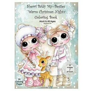 Sherri Baldy My Besties Warm Christmas Nights Coloring Book, Paperback - Sherri Ann Baldy imagine