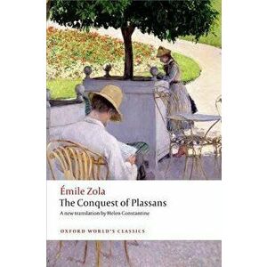 The Conquest of Plassans, Paperback - Emile Zola imagine