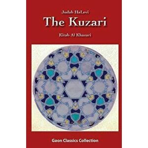 The Kuzari, Paperback - Judah Halevi imagine