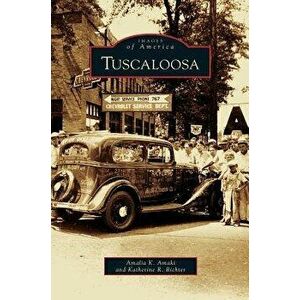 Tuscaloosa, Hardcover - Amalia K. Amaki imagine