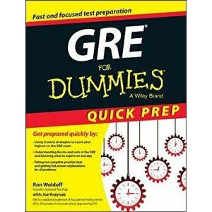 GRE for Dummies Quick Prep, Paperback - Ron Woldoff imagine