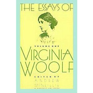 Essays of Virginia Woolf Vol 1: Vol. 1, 1904-1912, Paperback - Virginia Woolf imagine