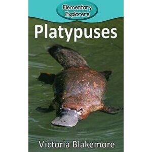 Platypuses, Hardcover - Victoria Blakemore imagine