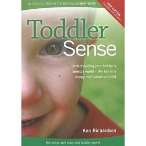 Toddler Sense, Paperback - Ann Richardson imagine