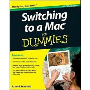 Switching to a Mac for Dummies, Paperback - Arnold Reinhold imagine