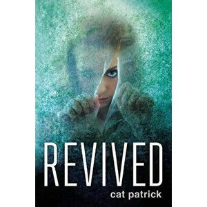 Revived, Paperback - Cat Patrick imagine