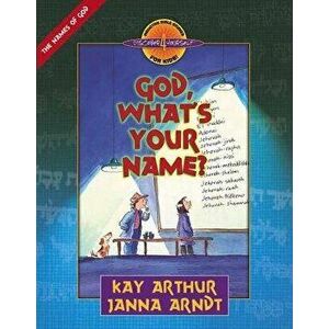 God, What's Your Name?, Paperback - Kay Arthur imagine