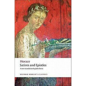 Satires and Epistles, Paperback - Horace imagine