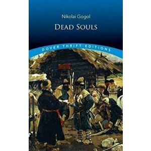 Dead Souls, Paperback - Nikolai Gogol imagine