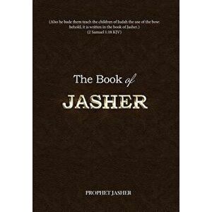 The Book of Jasher, Paperback - Prophet Jasher imagine