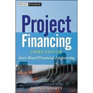 Project Financing 3e, Hardcover - John D. Finnerty imagine