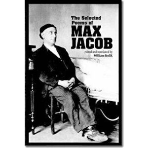 The Selected Poems of Max Jacob: Selected Poems, Paperback - Max Jacob imagine