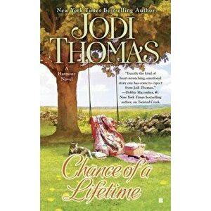 Chance of a Lifetime - Jodi Thomas imagine