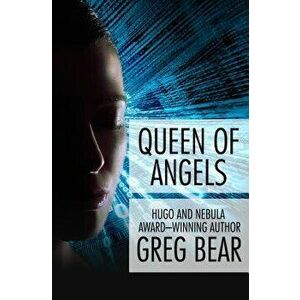 Queen of Angels, Paperback - Greg Bear imagine