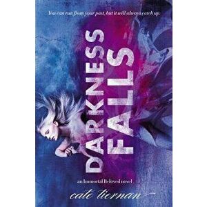 Darkness Falls, Paperback - Cate Tiernan imagine