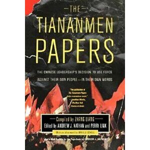 The Tiananmen Papers, Paperback - Liang Zhang imagine