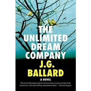 The Unlimited Dream Company, Paperback - J. G. Ballard imagine