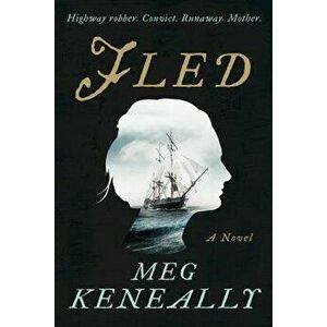 Fled, Hardcover - Meg Keneally imagine