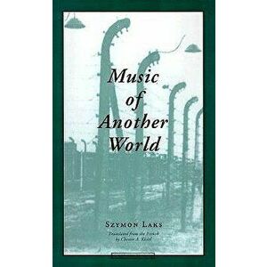 Music of Another World, Paperback - Szymon Laks imagine