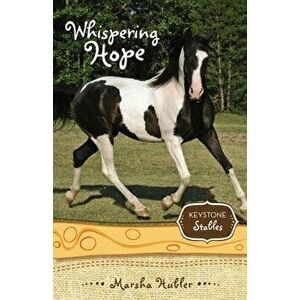 Whispering Hope, Paperback - Marsha Hubler imagine