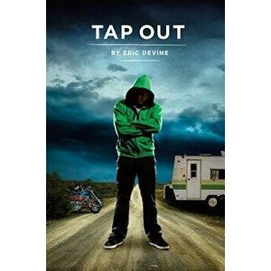 Tap Out, Paperback - Eric Devine imagine