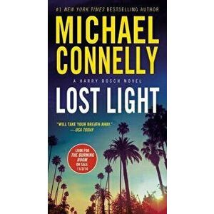 Lost Light, Hardcover - Michael Connelly imagine