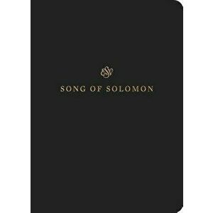 ESV Scripture Journal: Song of Solomon, Paperback - *** imagine