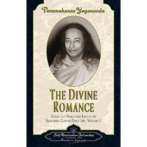 The Divine Romance, Hardcover - Paramahansa Yogananda imagine