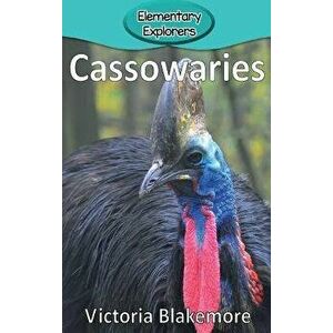 Cassowaries, Hardcover - Victoria Blakemore imagine