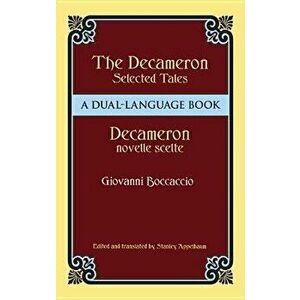 Decameron Selected Tales / Decameron Novelle Scelte: A Dual-Language Book, Paperback - Giovanni Boccaccio imagine