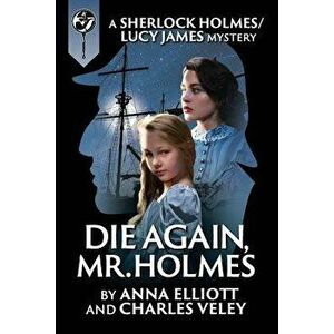 The Daughter of Sherlock Holmes: A Mystery, Paperback imagine