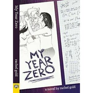 My Year Zero, Paperback - Rachel Gold imagine