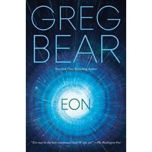 Eon, Paperback - Greg Bear imagine