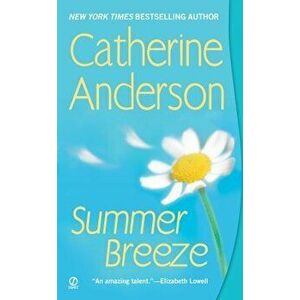 Summer Breeze - Catherine Anderson imagine