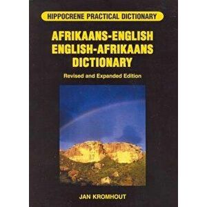 Afrikaans-English/English-Afrikaans Practical Dictionary, Paperback - Jan Kromhout imagine