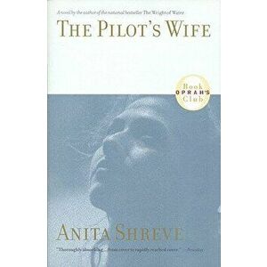 The Pilot's Wife, Hardcover - Anita Shreve imagine
