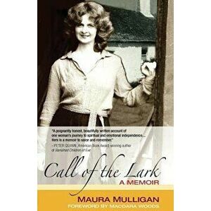 Call of the Lark, Paperback - Maura Mulligan imagine