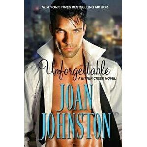Unforgettable, Paperback - Joan Johnston imagine