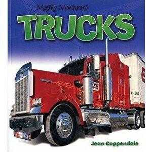 Trucks, Paperback - Jean Coppendale imagine