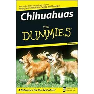 Chihuahuas for Dummies, Paperback - Jacqueline O'Neil imagine