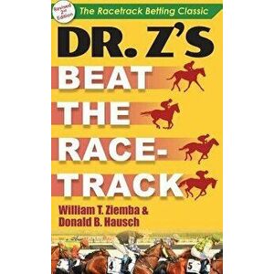 Dr. Z's Beat the Racetrack, Hardcover - William T. Ziemba imagine