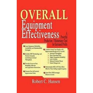 Overall Equipment Effectiveness, Hardcover - Robert Hansen imagine