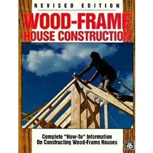 Wood-Frame House Construction, Paperback - L. O. Anderson imagine