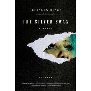 The Silver Swan, Paperback - Benjamin Black imagine