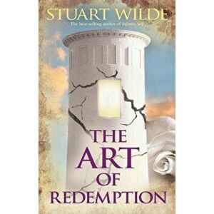 The Art of Redemption, Paperback - Stuart Wilde imagine