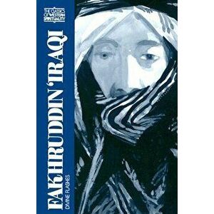 Fakhruddin Iraqi: Divine Flashes, Paperback - William C. Chittick imagine