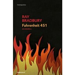 Fahrenheit 451 (Spanish Edition), Paperback - Ray D. Bradbury imagine