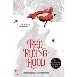 Red Riding Hood, Paperback - Sarah Blakley-Cartwright imagine