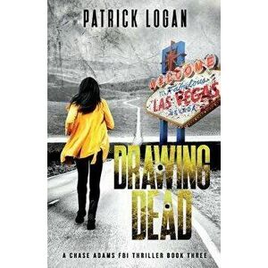 Drawing Dead, Paperback - Patrick Logan imagine